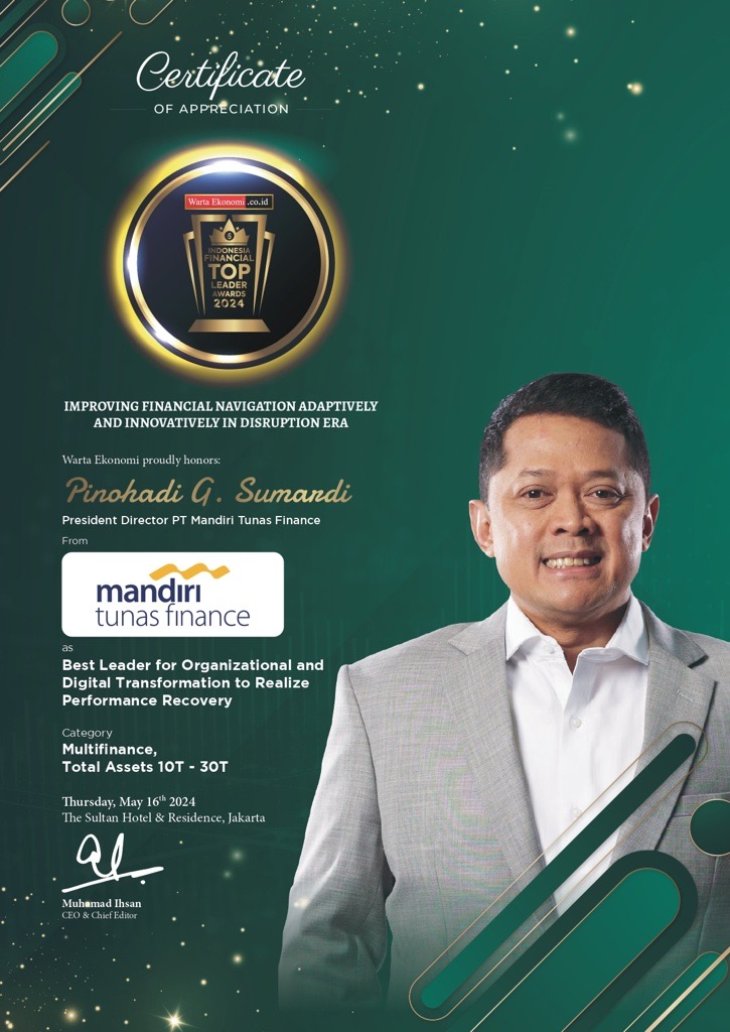 Direktur Utama Mandiri Tunas Finance Dinobatkan Sebagai Best Leader for Organizational and Digital Transformation to Realize Performance Recovery